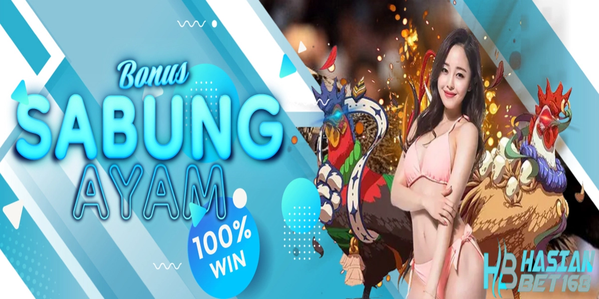 Bonus Sabung Ayam Hasianbet168